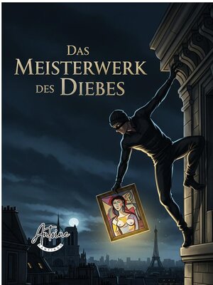 cover image of Das Meisterwerk des Diebes | Die wahre Geschichte von Vjeran Tomic